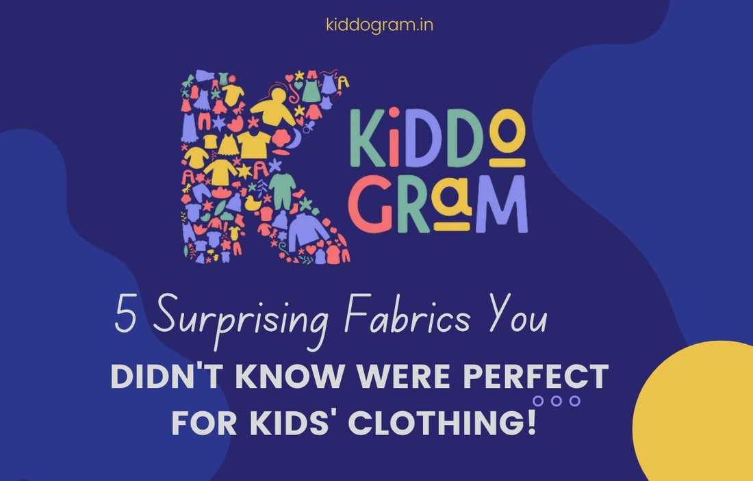 5 Surprising Fabrics You Didn't Know Were Perfect for Kids' Clothing!